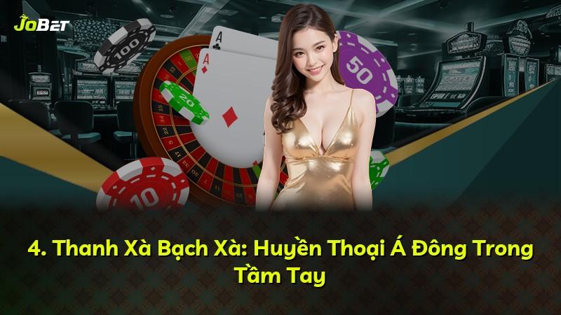4. Thanh Xà Bạch Xà: Huyền Thoại Á Đông Trong Tầm Tay