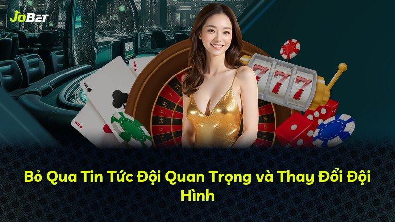 Bỏ Qua Tin Tức Đội Quan Trọng và Thay Đổi Đội Hình