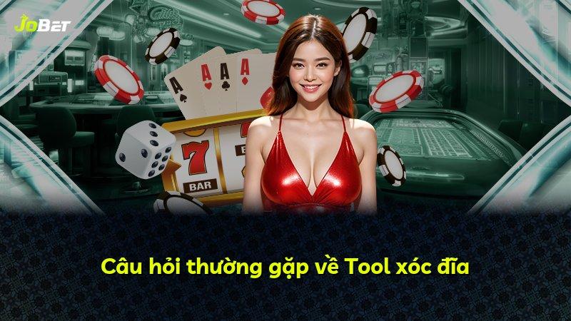 Câu hỏi thường gặp về Tool xóc đĩa