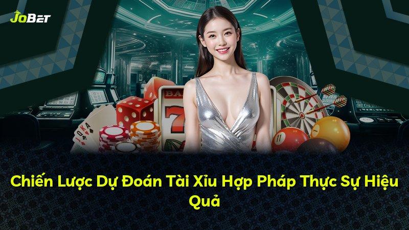 Chiến Lược Dự Đoán Tài Xỉu Hợp Pháp Thực Sự Hiệu Quả