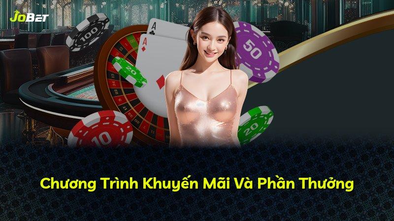 Chương Trình Khuyến Mãi Và Phần Thưởng