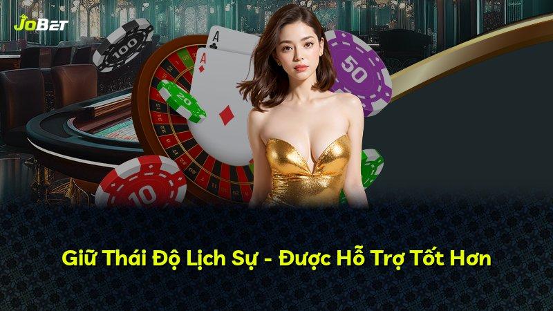 Giữ Thái Độ Lịch Sự - Được Hỗ Trợ Tốt Hơn