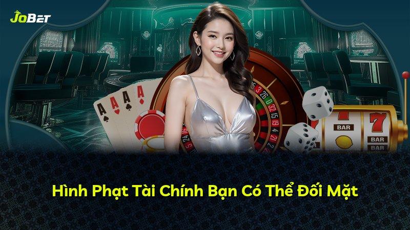 Hình Phạt Tài Chính Bạn Có Thể Đối Mặt
