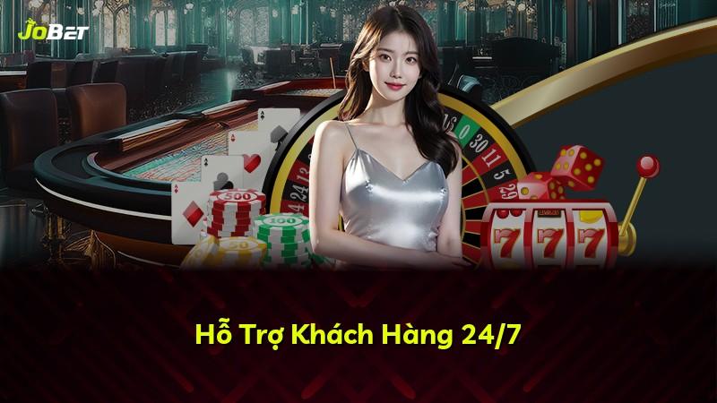 Hỗ Trợ Khách Hàng 24/7