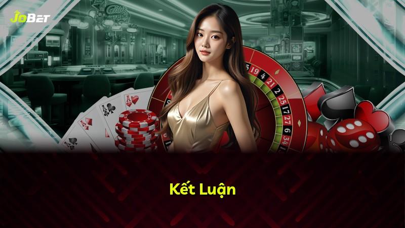 Kết Luận