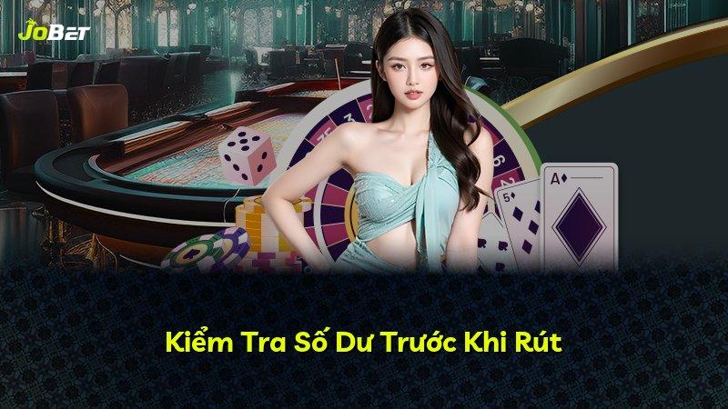 Kiểm Tra Số Dư Trước Khi Rút