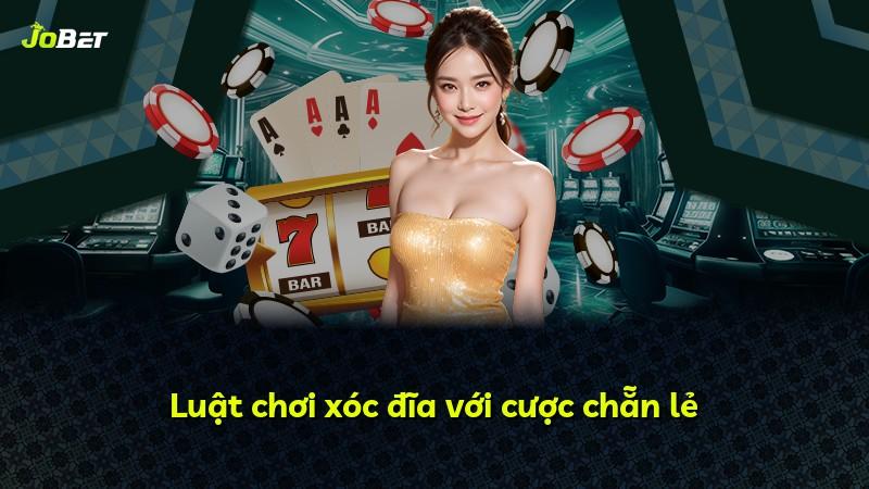 Luật chơi xóc đĩa với cược chẵn lẻ