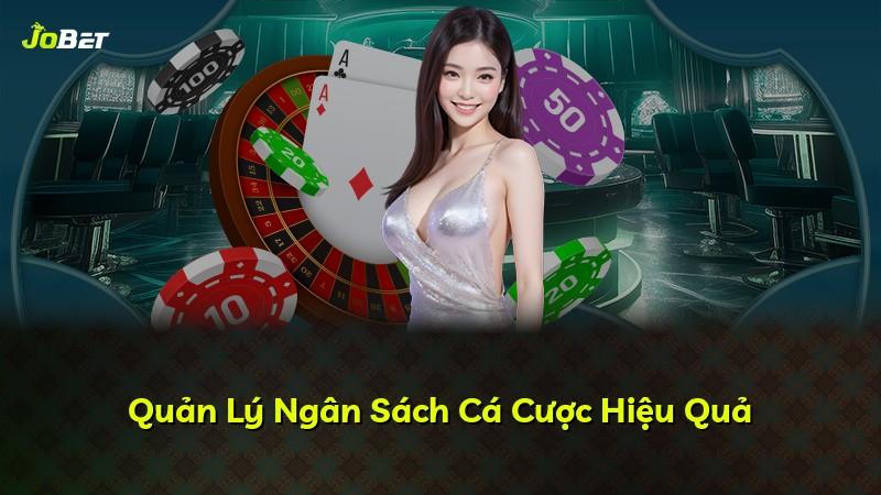 Quản Lý Ngân Sách Cá Cược Hiệu Quả