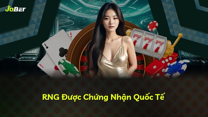 RNG Được Chứng Nhận Quốc Tế