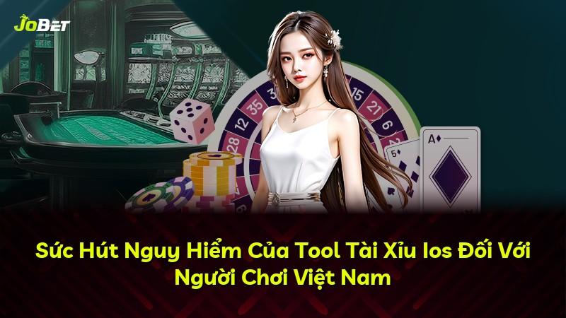 Sức Hút Nguy Hiểm Của Tool Tài Xỉu Ios Đối Với Người Chơi Việt Nam