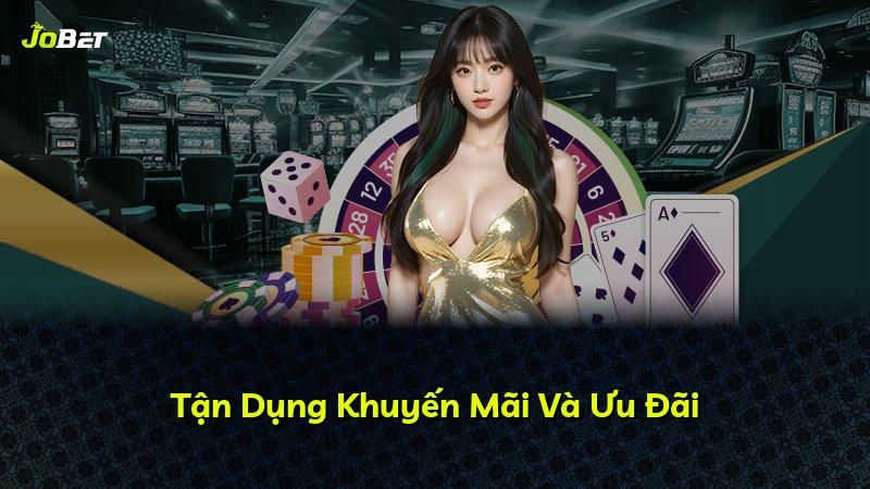 Tận Dụng Khuyến Mãi Và Ưu Đãi