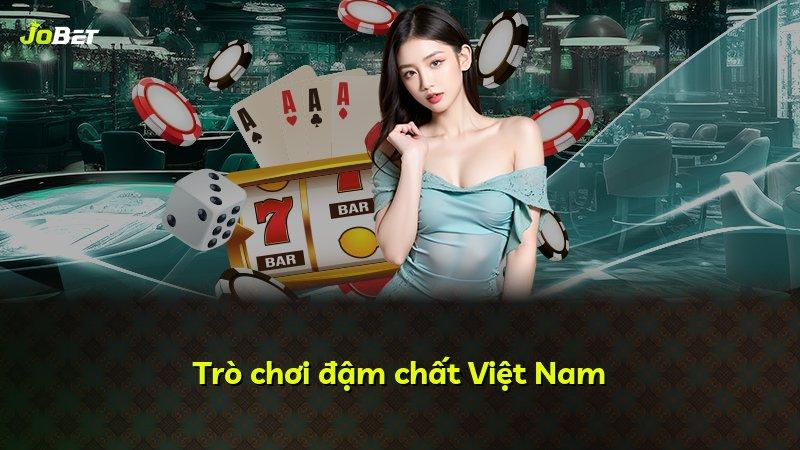 Trò chơi đậm chất Việt Nam
