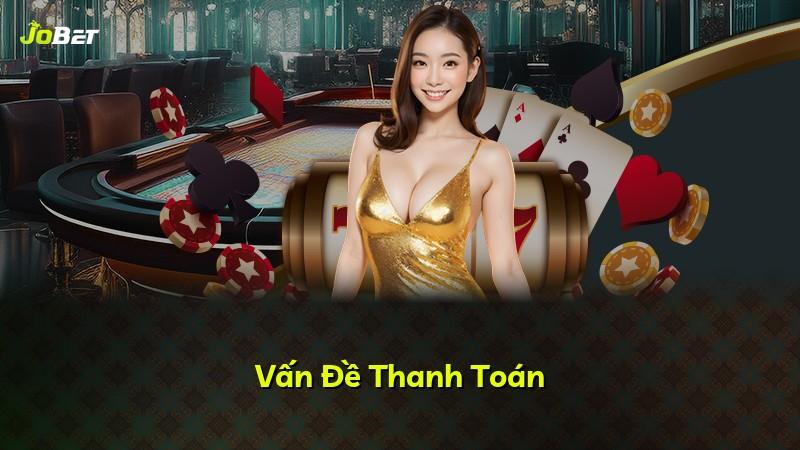 Vấn Đề Thanh Toán