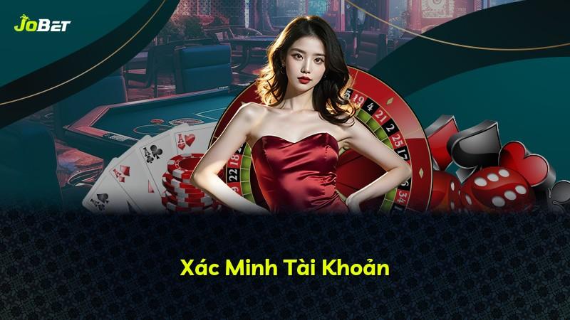 Xác Minh Tài Khoản